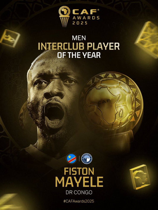 CAF AWARDS| FISTON MAYELE ELU MEILLEUR JOUEUR  INTERCLUB DE L'ANNÉE.