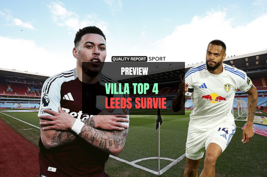 Aston Villa vs Leeds United preview, course au top 4 pour Villa et lutte pour le maintien pour Leeds"